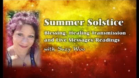 Summer Solstice 2025 the energy, the astrology, the meanings.