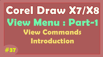 View Menu in CorelDraw 2019 : Part 1 - CorelDraw Tutorial 2019 - Learn CorelDraw View menu in HIndi