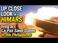 Up Close Look at a HIMARS firing at La Paz Sand Dunes, Philippines