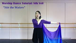 Worship Dance Tutorial & Choreography with Silk Veil: 