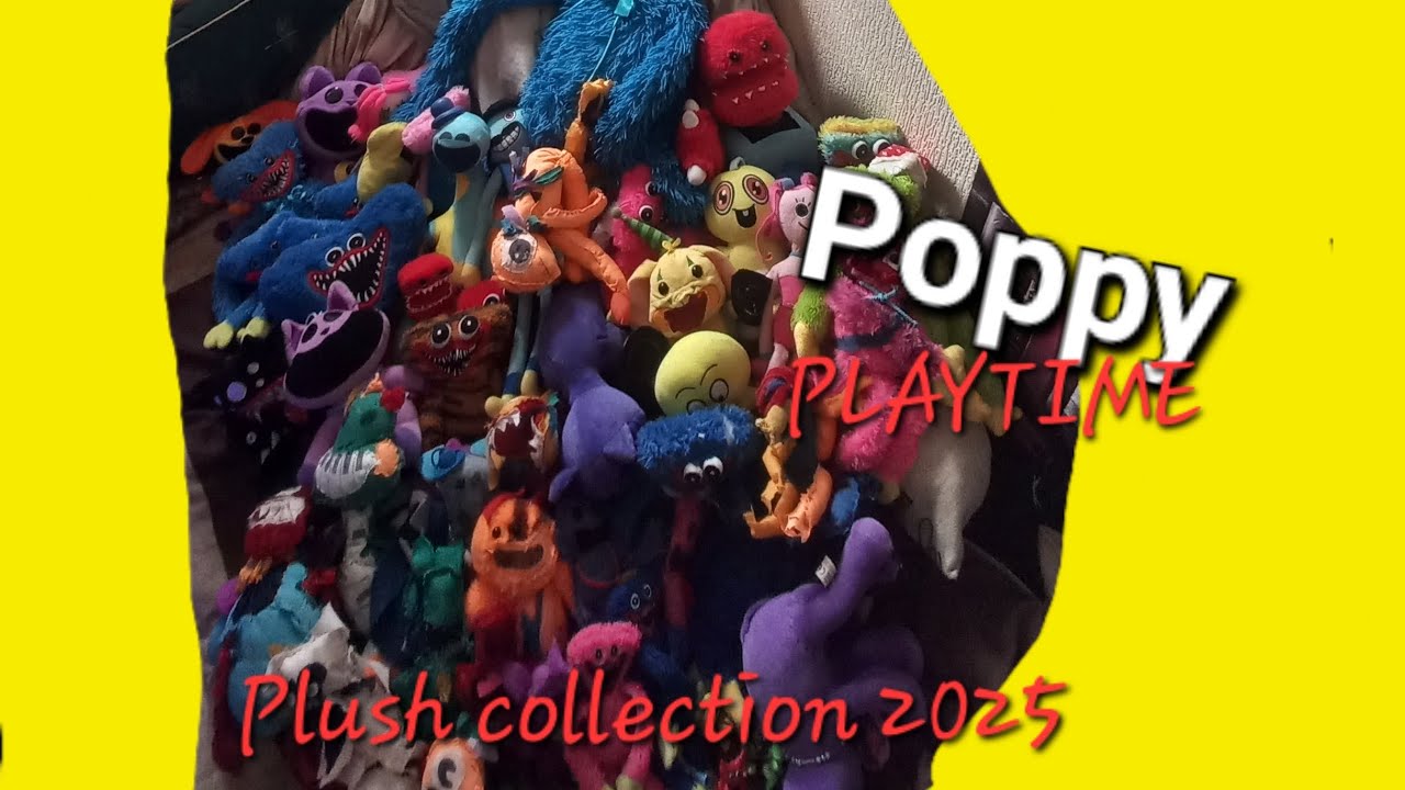 Poppy playtime plush collection 2025! (Customs,bootlegs,officials)