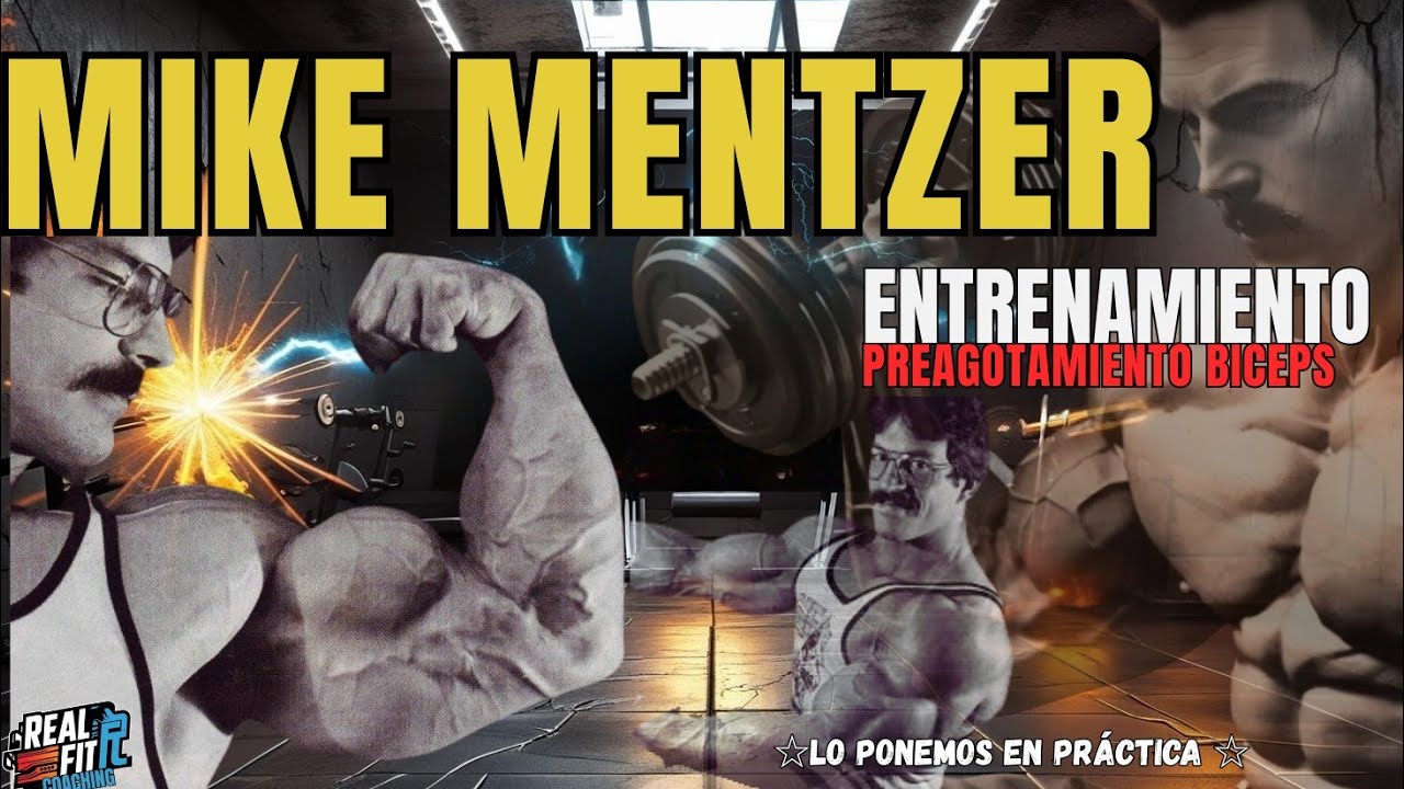 MIKE MENTZER  HEAVY DUTY ENTRENAMIENTO PRE-AGOTAMIENTO BICEPS | LO HACEMOS 💪 |