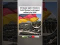 🇩🇪⚔️ Germany aims to build Europe's strongest military by 2039. #shorts
