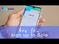 How to Sign Up to Sole