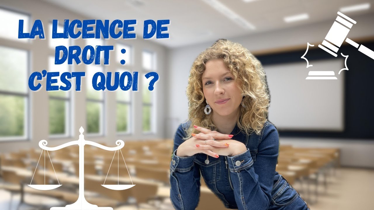 LA LICENCE DE DROIT : Organisation, Conseils, Débouchés