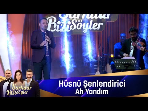 Hüsnü Şenlendirici - AH YANDIM