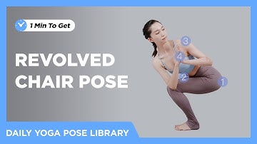 2 Min To Learn Revolved Chair Pose | Daily Yoga Pose Library