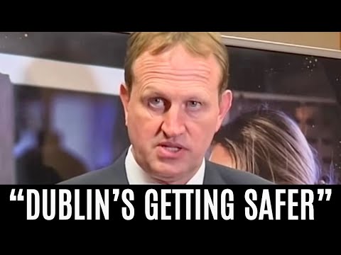 IRELAND - Justice Minister claims "DUBLIN IS GETTING SAFER" following savage attack on tourist 