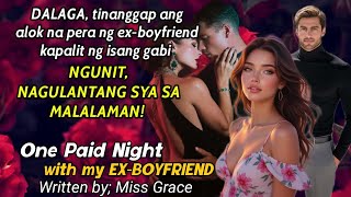 Famous DALAGA, tinanggap ang pera na alok ng ex-boyfriend kapalit ng isang gabi! Alamin! Wealth