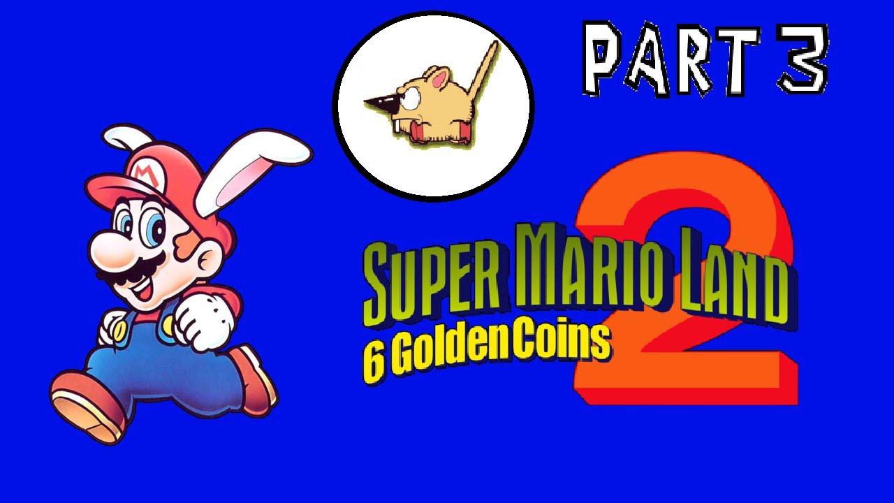 Super Mario Land 2 6 Golden Coins Game Boy Part 3 - YouTube