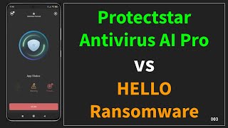 Protectstar AI Antivirus Pro vs. HELLO Ransomware screenshot 4