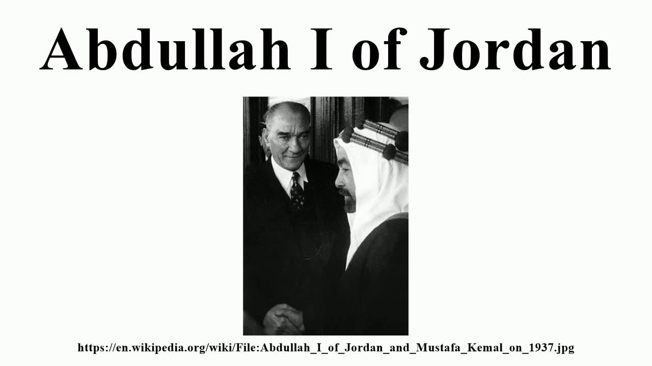 Abdullah I of Jordan