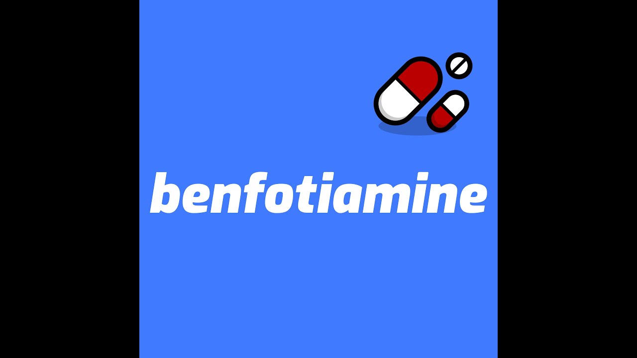 Benfotiamine YouTube