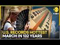 U.S. Climate Records Toppled Again, Nearly 20,000 U.S. Heat Records Broken In 2026 | WION