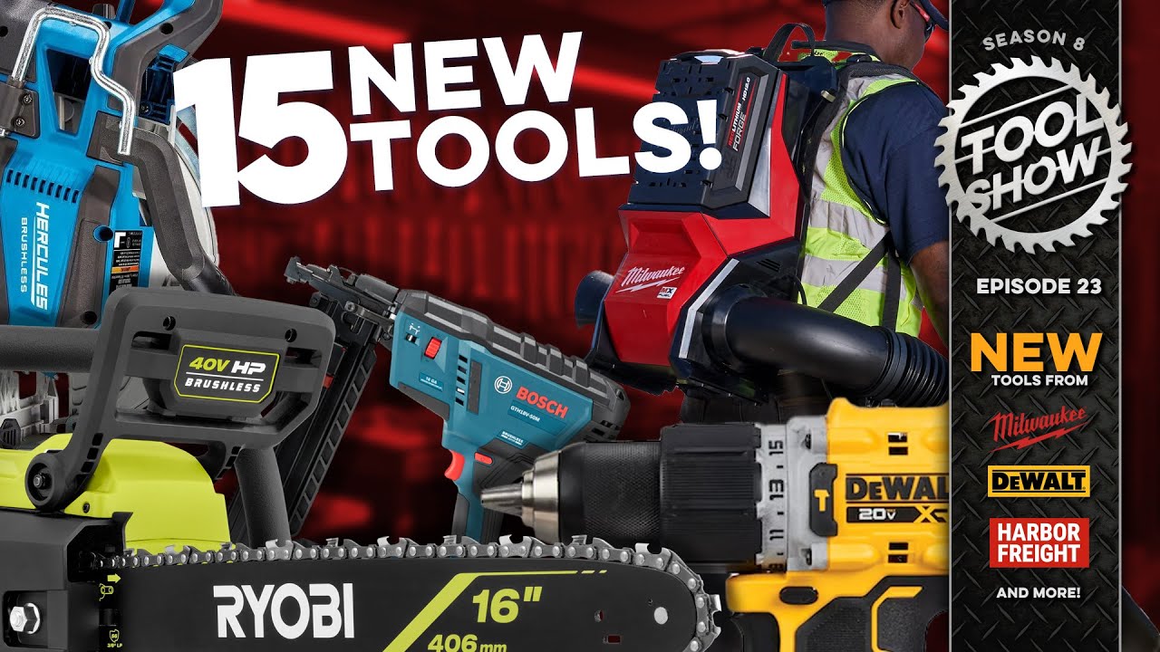 15 NEW Power Tools Announced from Milwaukee, Harbor Freight, DeWALT, BOSCH, RYOBI and more!