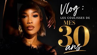 VLOG | BEHIND THE SCENES OF MY 30TH BIRTHDAY