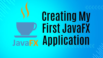 Creating My First JavaFX Application | @PerfectJava