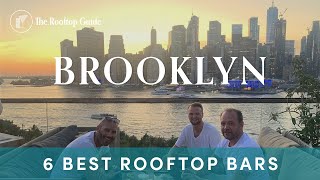 Why These 6 Rooftop Bars in Brooklyn Are Game Changers
