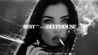 Relaxsation Deephouse 2026 | Deep House, Vocal House, Nu Disco | Emotional Mood