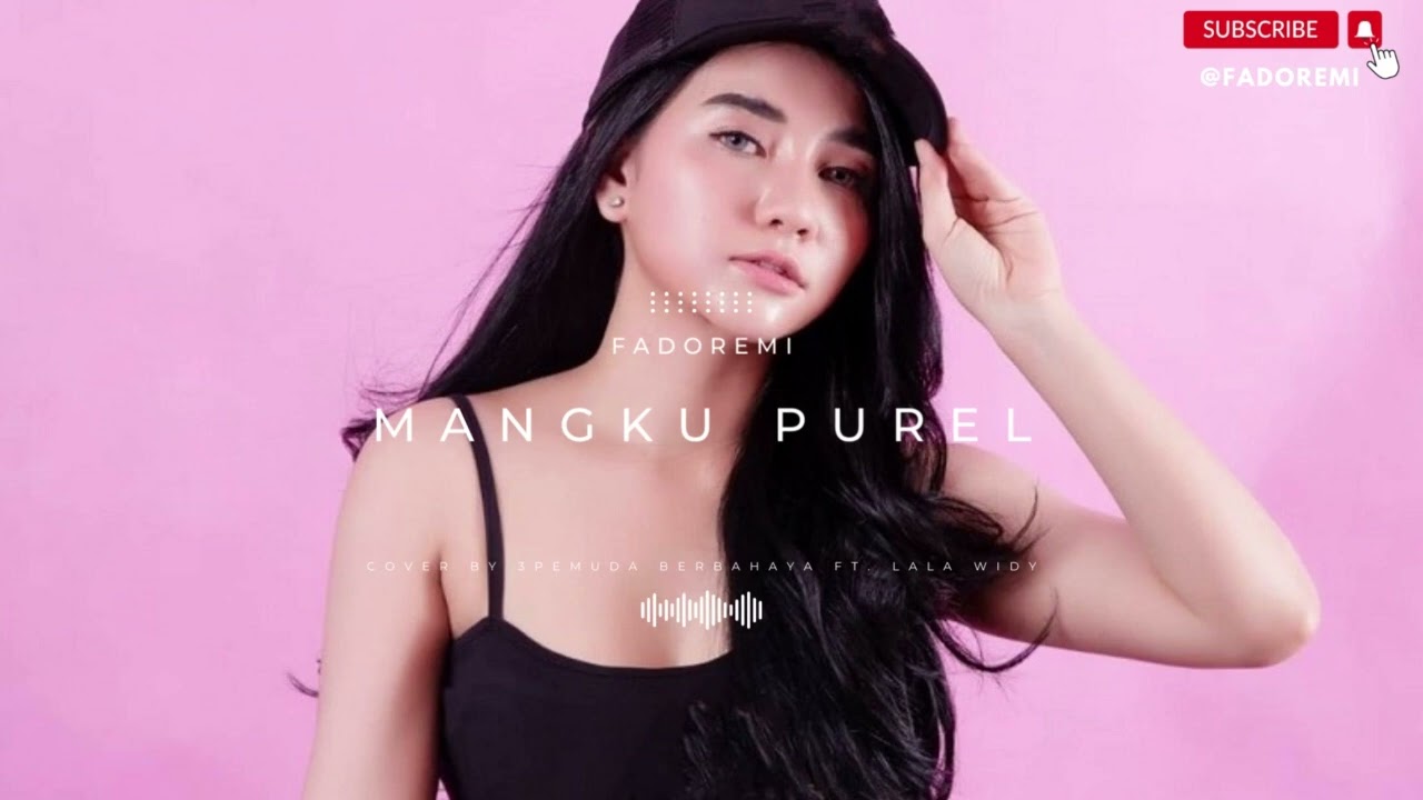 MANGKU PUREL - PAKDHE KABUL \u0026 MUKIDI (COVER BY 3PEMUDA BERBAHAYA FT. LALA WIDY)