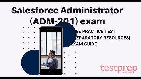 How to prepare for ADM-201 exam ?