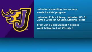 Johnston schools expanding free summer lunch program