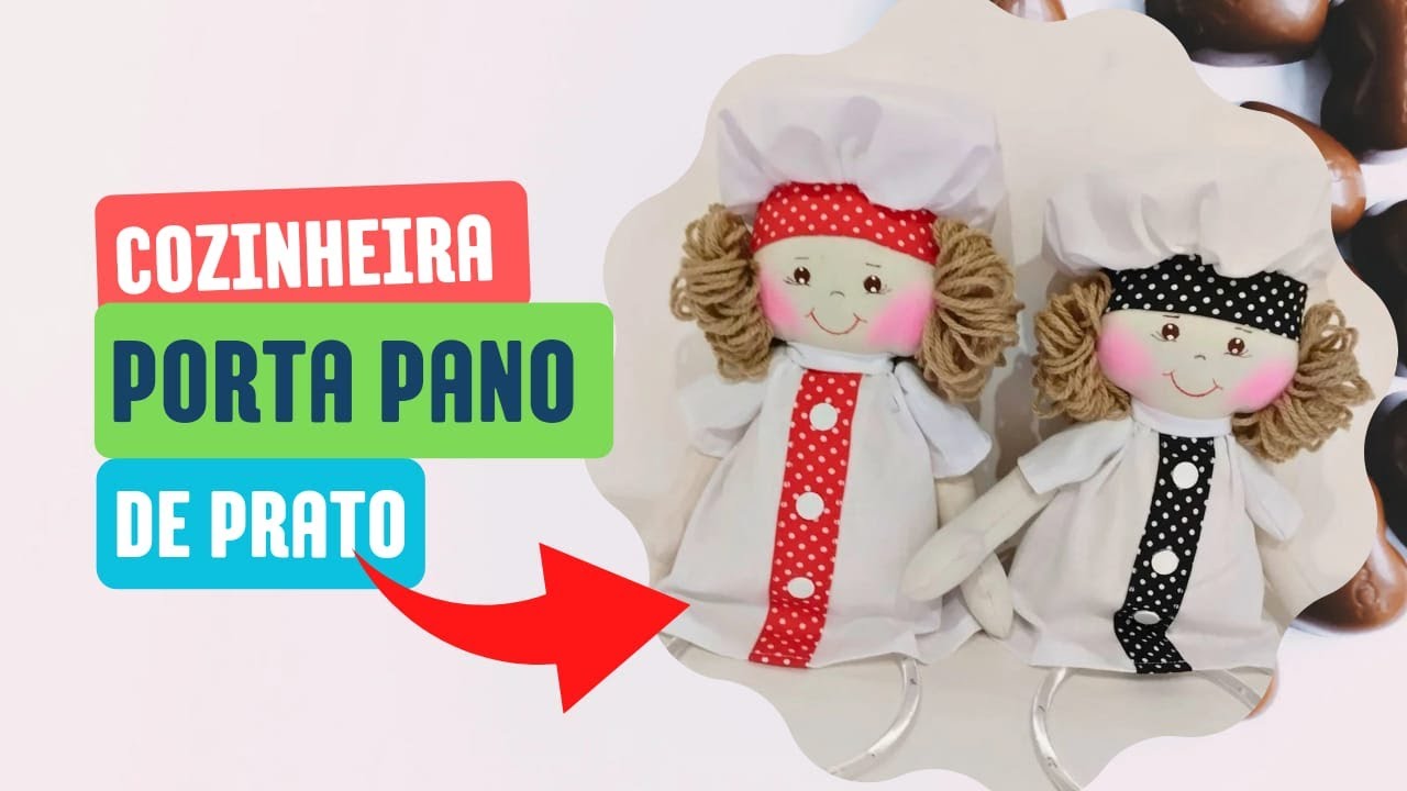 Bonequinha conzinheira porta pano de prato, composição boneca de pano fácil
