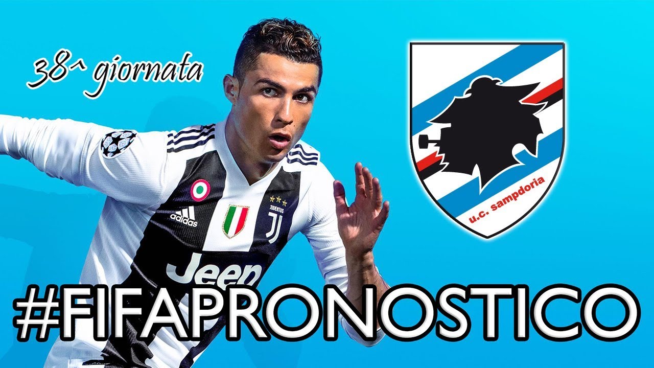 Sampdoria - JUVENTUS ULTIMA DI CAMPIONATO! [FIFA 19] - YouTube