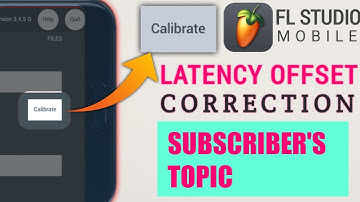 How to Correct latency offset | FL studio Mobile Tutorial | Latency correction tutorial | Hindi/Urdu
