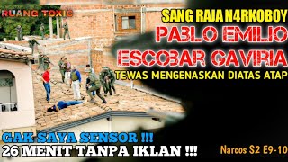 DETIK DETIK KEMATIAN PABLO ESCOBAR | ALUR CERITA SERIES #5