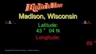Madison Wisconsin - Latitude and Longitude