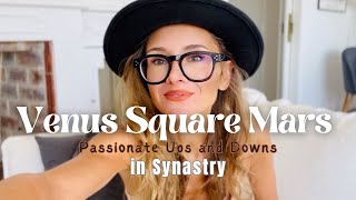 Venus Square Mars in Synastry Synastry Venus Square Mars