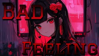 《 NIGHTCORE 》➝ Bad Feeling ( Oompa Loompa ) Resimi