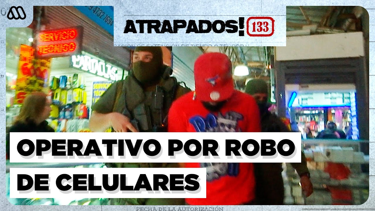Atrapados 133 | La venta de celulares robados en persa de Santiago