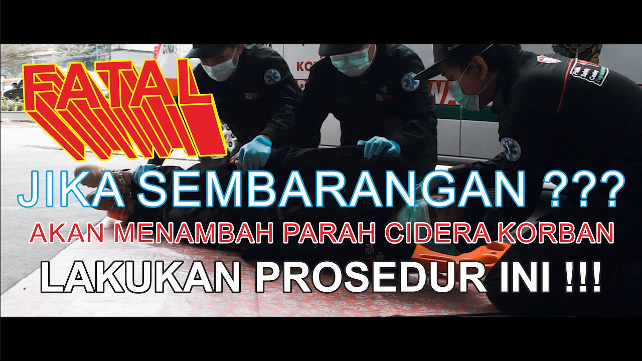 Safety Skill Eps.08 Teknik Membalik Posisi Korban Laka Diduga Mengalami Cidera Spinal dgn 3 Penolong