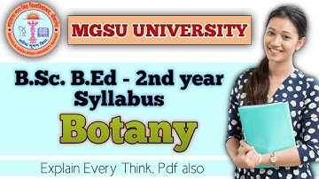 Botany Syllabus, Bsc Bed 2nd Year, New Syllabus Full Explain, Paper Pattern, MGSU, SK EDUCATION