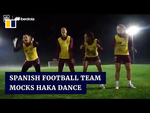 Spanish women’s football team apologises for video showing haka dance attempt