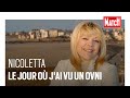 Nicoletta  le jour o jai vu un ovni