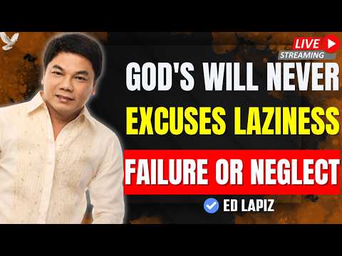 God's Will Is Not an Excuse for Failure | The Truth About Faith, Natural Law & Success | Ed Lapiz