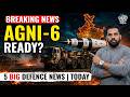 Defence Update: Agni-6 Test ki taiyari? Pakistan Helicopter Crash aur paani rokne ki taiyari
