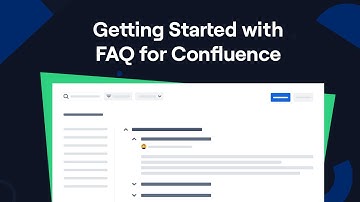 Creating your First FAQ Page | FAQ for Confluence Cloud
