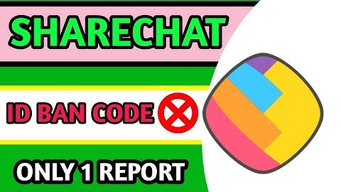sharechat pe id ban karne ka new code aagya|1 report I