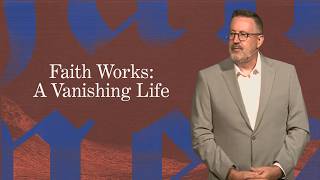 A Vanishing Life " | Pastor Wayman Ming | August 2, 2026