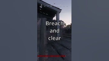 Breach and clear!