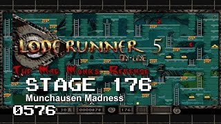 Lode Runner 5 - Stage 176 - Munchausen Madness [0576]