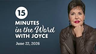Philippians - Pt 3 | 15 Minutes In The Word with Joyce Meyer
