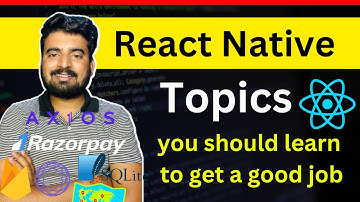 React Native Topics  to get a good job | Engineer Codewala