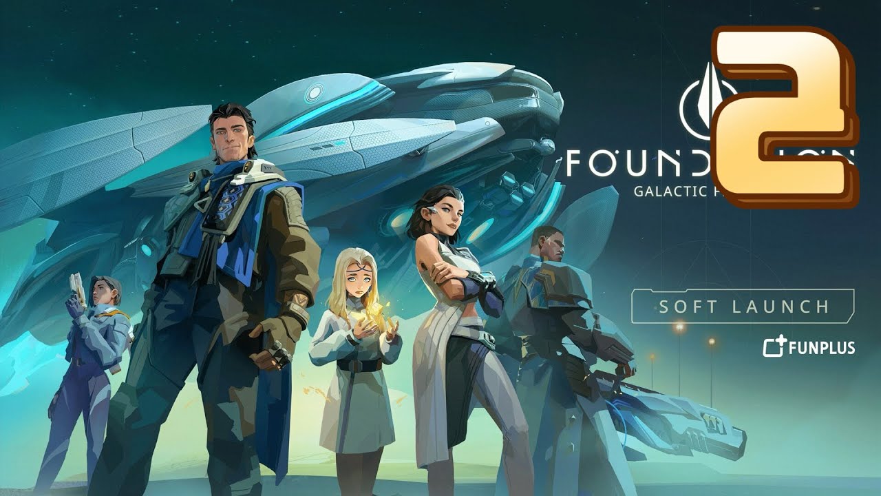 ✅ Foundation：Galactic Frontier / Gameplay Walkthrough / Part 2