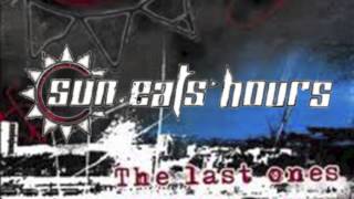 Sun Eats Hours - July, 27th