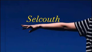 4. Selcouth by kat☆ 46 views 5 years ago 3 minutes, 41 seconds